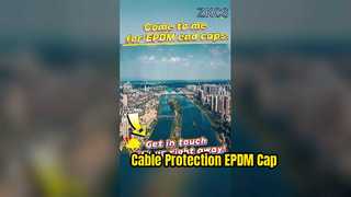 Tapa final de EPDM: ¡el impermeable y guardaespaldas definitivo para su cable!